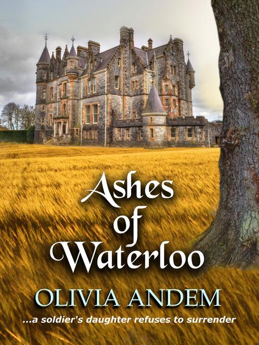 Title details for Ashes of Waterloo by Olivia Andem - Available